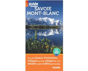 Guide Evasion Savoie Mont Blanc - 
